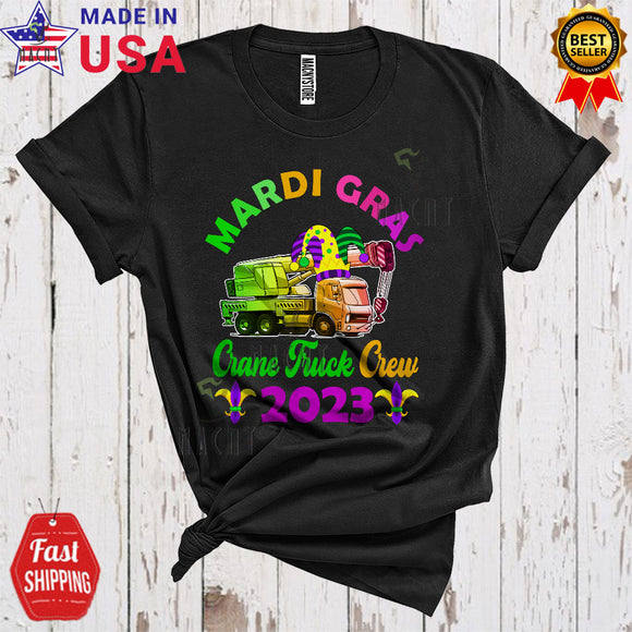 MacnyStore - Mardi Gras 2023 Crane Truck Crew Funny Cool Mardi Gras Crane Truck Wearing Jester Hat Lover T-Shirt