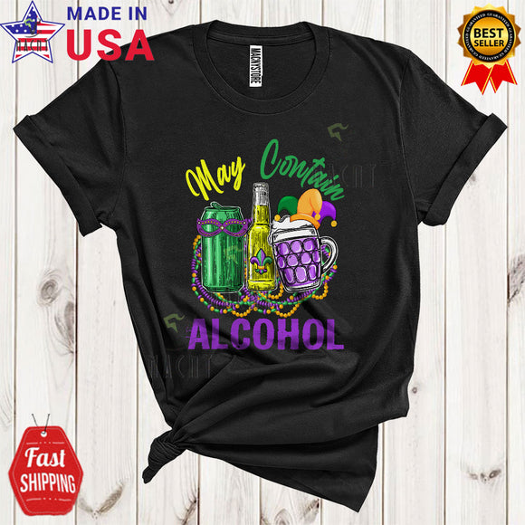 MacnyStore - May Contain Alcohol Funny Happy Mardi Gras Beads Jester Hat Beer Drinking Drunk Lover T-Shirt