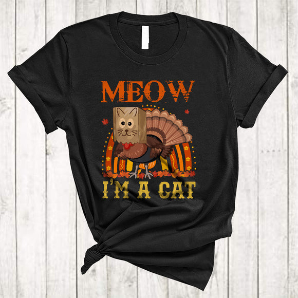 MacnyStore - Meow I'm A Cat, Lovely Thanksgiving Turkey Fake Cat Kitten Lover, Rainbow Fall Leaf T-Shirt