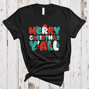 MacnyStore - Merry Christmas Y'all, Awesome X-mas Family Friend Group, Santa Hat X-mas Lights Tree T-Shirt