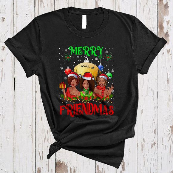 MacnyStore - Merry Friendmas, Joyful Christmas Three Santa African Women Afro Black, X-mas Friend Group T-Shirt