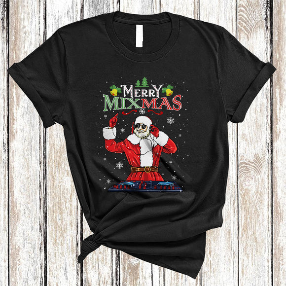 MacnyStore - Merry Mixmas, Joyful Cool Christmas Santa DJ Wearing Sunglasses, Music Lover X-mas T-Shirt