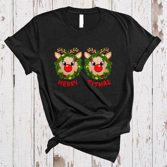 MacnyStore - Merry Titmas, Naughty Funny Christmas Reindeer Boobs, Matching X-mas Woman Family Group T-Shirt
