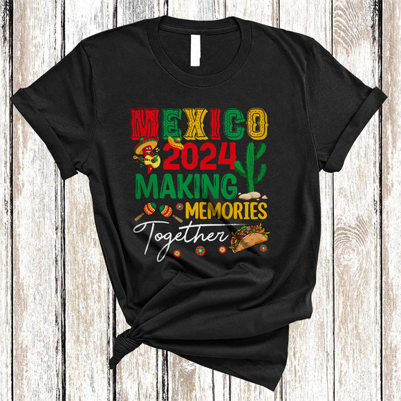 MacnyStore - Mexico 2024 Making Memories Together, Awesome Proud Mexican Flag, Patriotic Friends Family Group T-Shirt