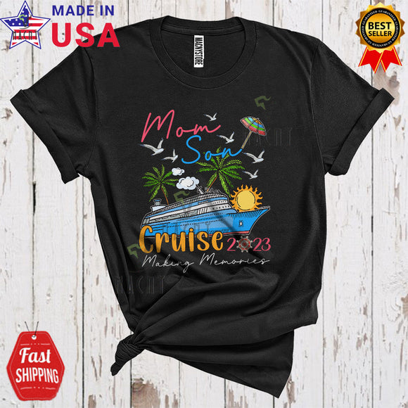 MacnyStore - Mom Son Cruise 2023 Making Memories Cool Happy Summer Vacation Cruise Family T-Shirt