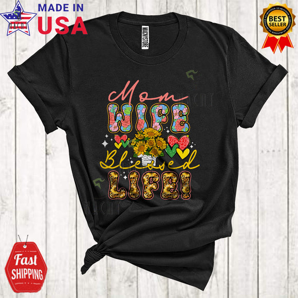 MacnyStore - Mom Wife Blessed Life Cute Cool Mother's Day Family Leopard Hearts Flowers Lover T-Shirt