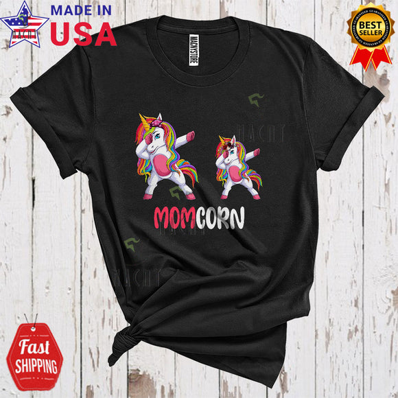 MacnyStore - Momcorn Funny Happy Mother's Day Matching Family Group Two Unicorns Dabbing Lover T-Shirt