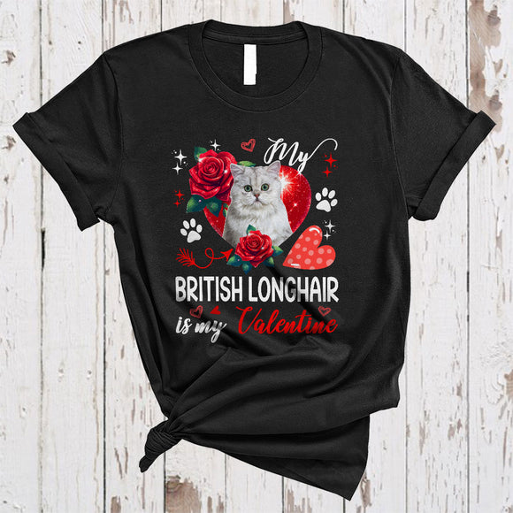 MacnyStore - My British Longhair Is My Valentine, Lovely British Longhair Paws Owner, Hearts Flowers T-Shirt