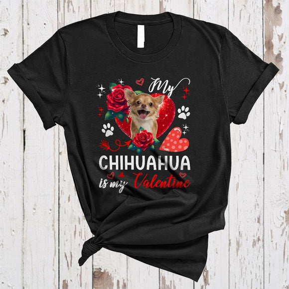 MacnyStore - My Chihuahua Is My Valentine, Lovely Valentine's Day Chihuahua Paws Owner, Hearts Flowers T-Shirt