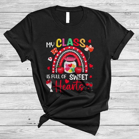 MacnyStore - My Class Is Full Of Sweet Hearts, Amazing Valentine's Day Assistant Teacher, Hearts Rainbow T-Shirt