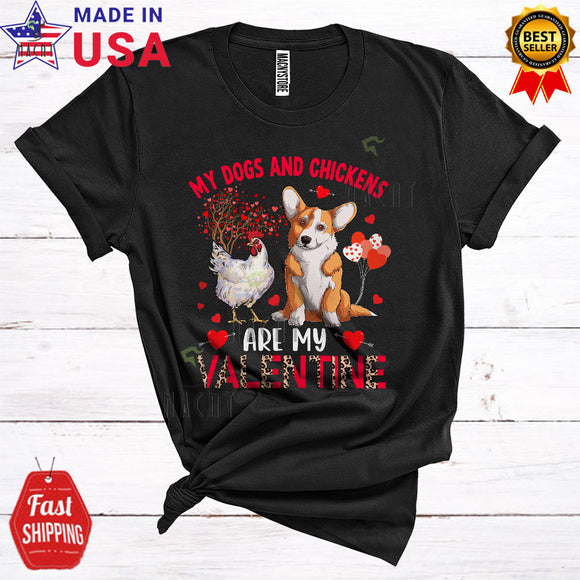 MacnyStore - My Dogs And Chickens Are My Valentine Funny Cool Valentine's Day Leopard Corgi Dog Farmer T-Shirt