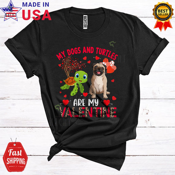 MacnyStore - My Dogs And Turtles Are My Valentine Funny Cool Valentine's Day Leopard Pug Dog Lover T-Shirt