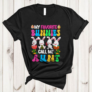 MacnyStore - My Favorite Bunnies Call Me Aunt, Colorful Easter Four Bunnies, Family Group Eggs Hunting T-Shirt