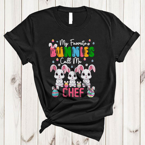 MacnyStore - My Favorite Bunnies Call Me Chef, Funny Easter Three Bunnies, Egg Hunt Family Group T-Shirt