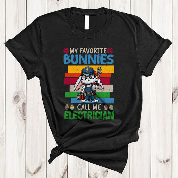 MacnyStore - My Favorite Bunnies Call Me Electrician, Funny Vintage Easter Bunny Lover, Egg Hunt Group T-Shirt
