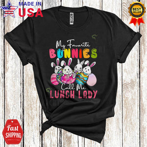 MacnyStore - My Favorite Bunnies Call Me Lunch Lady Cute Funny Easter Day Bunny Hunting Colorful Easter Eggs T-Shirt