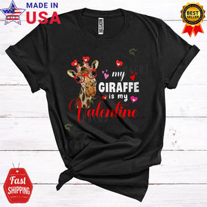 MacnyStore - My Giraffe Is My Valentine Cute Cool Valentine's Day Hearts Zoo Keeper Matching Wild Animal Lover T-Shirt
