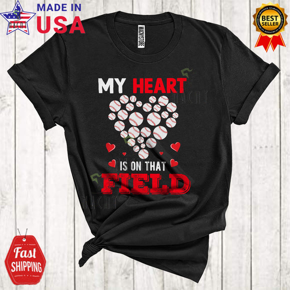 MacnyStore - My Heart Is On That Field Cool Proud Mother's Day Father's Day Baseball Heart Shape Family Lover T-Shirt