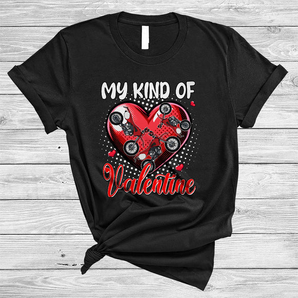 MacnyStore - My Kind Of Valentine, Amazing Valentine's Day Dirt Bike Biker, Heart Shape Family Group T-Shirt