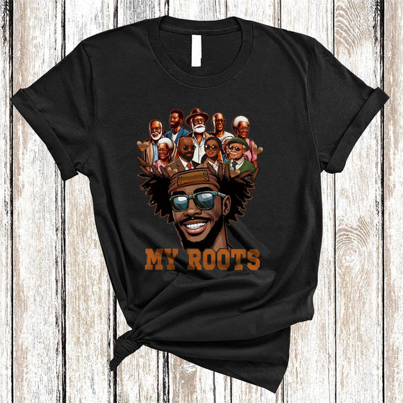 MacnyStore - My Roots, Proud Black History Month Juneteenth Afro Men, African American Family Group T-Shirt