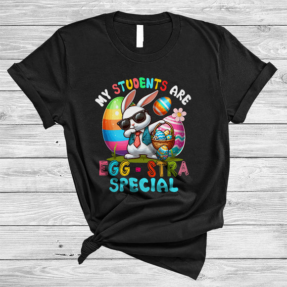 MacnyStore - My Students Are Egg-Stra Special, Joyful Easter Dabbing Bunny Eggs Extra, Teacher Lover T-Shirt