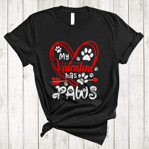 MacnyStore - My Valentine Has Paws, Amazing Valentine's Day Dog Puppy Paws, Heart Shape Lover T-Shirt