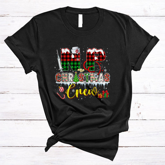 MacnyStore - NP Christmas Crew, Cool Plaid Nurse Practitioner Nurse NP Techs, Nurse Christmas Group T-Shirt