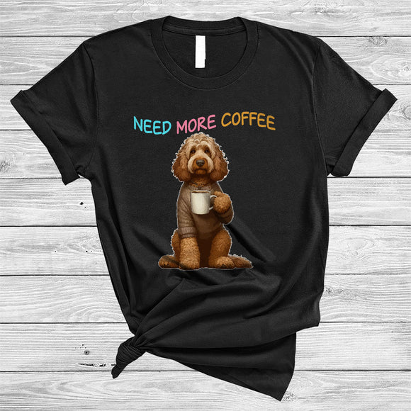 MacnyStore - Need More Coffee, Adorable Sproodle Drinking Coffee Lover, Matching Family Group T-Shirt