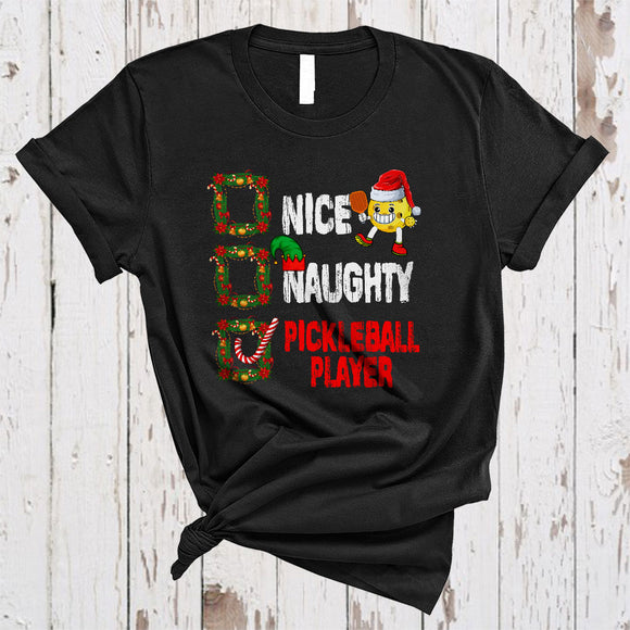 MacnyStore - Nice Naughty Pickleball Player, Cheerful Christmas Naughty Santa List, ELF Sport Player Lover T-Shirt