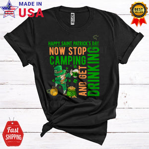 MacnyStore - Now Stop Camping And Get Drinking Funny Cool St. Patrick's Day Dabbing Leprechaun Drunk Drinking T-Shirt