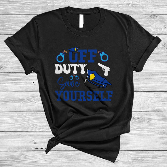 MacnyStore - Off Duty Save Yourself, Wonderful Proud Police, Matching Police Officer Family Group T-Shirt