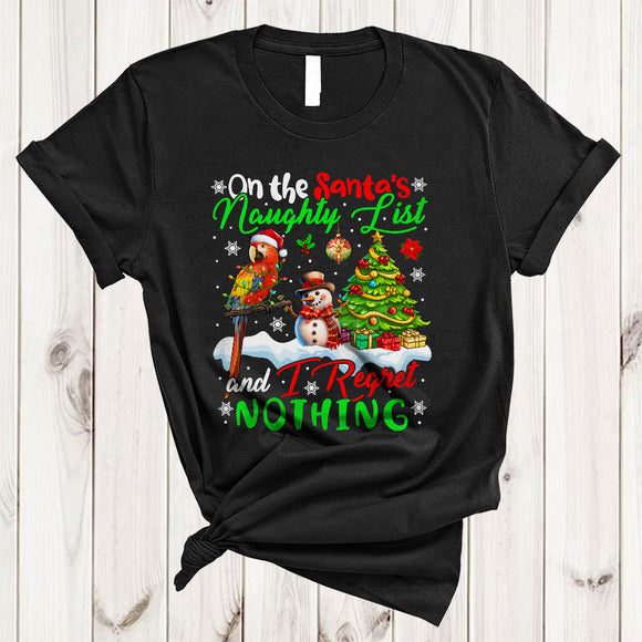 MacnyStore - On The Santa's Naughty List And I Regret Nothing, Joyful Christmas Santa Macaw, X-mas Tree T-Shirt