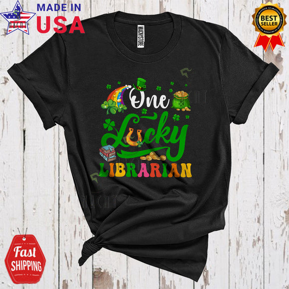 MacnyStore - One Lucky Librarian Cool Cute St. Patrick's Day Irish Shamrocks Rainbow Lover Matching Group T-Shirt