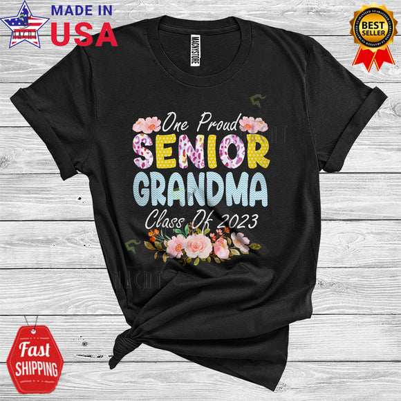 MacnyStore - One Proud Senior Grandma Class Of 2023 Cute Graduation Mother's Day Flowers Graduate T-Shirt