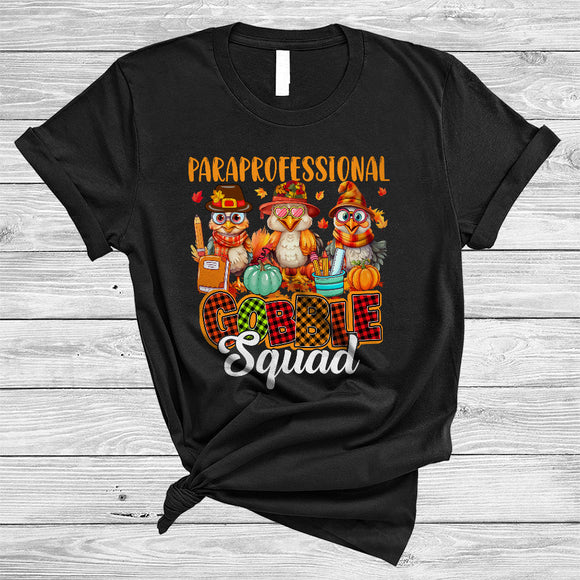 MacnyStore - Paraprofessional Gobble Squad, Cute Three Paraprofessional Turkeys Lover, Matching Thanksgiving Group T-Shirt