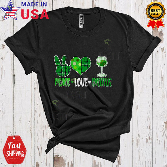 MacnyStore - Peace Love Drunk Cool Funny St. Patrick's Day Green Plaid Peace Hand Sign Heart Shape Wine Drinking T-Shirt