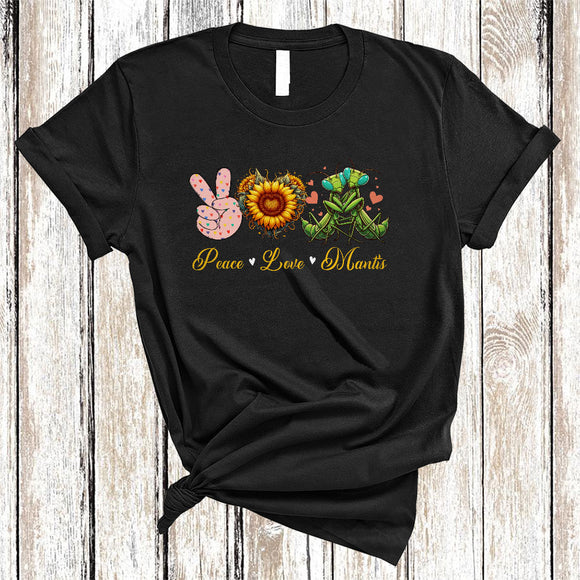 MacnyStore - Peace Love Mantis, Amazing Cute Peace Hand Sign Heart Shape Sunflower, Mantis Animal Lover T-Shirt