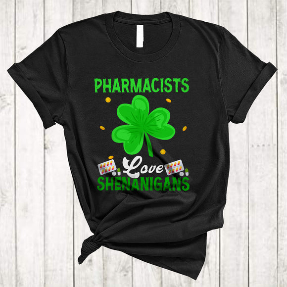 MacnyStore - Pharmacists Love Shenanigans, Amazing St. Patrick's Day Irish Lucky Shamrock, Family Group T-Shirt