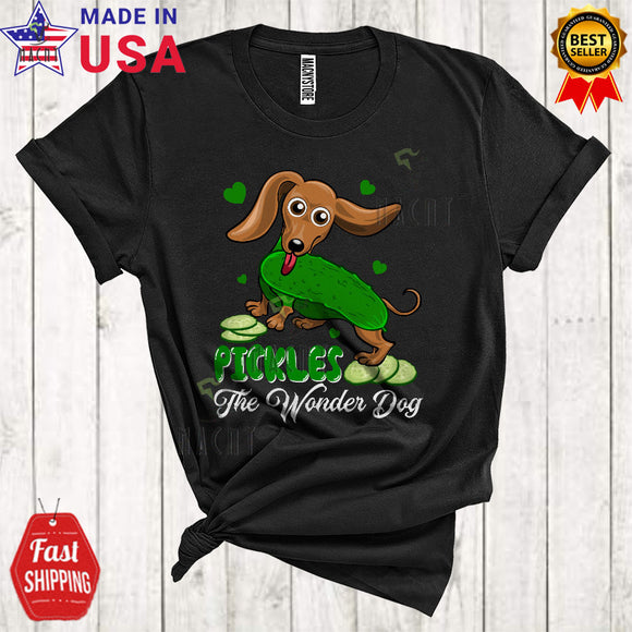 MacnyStore - Pickles The Wonder Dog Funny Cute Pickles Lover Matching Dachshund Owner Lover T-Shirt