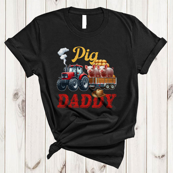 MacnyStore - Pig Daddy, Amazing Father's Day Pig On Trailer Tractor, Farm Animal Farmer Group T-Shirt