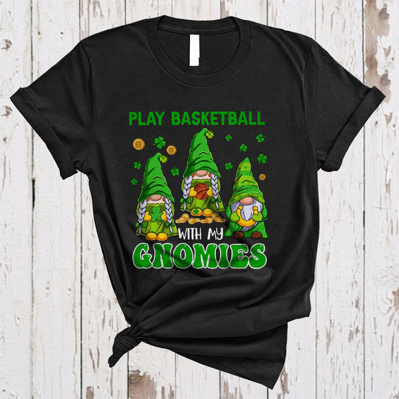 MacnyStore - Play Basketball With My Gnomies, Wonderful St. Patrick's Day Three Gnomes, Horseshoes Shamrock T-Shirt
