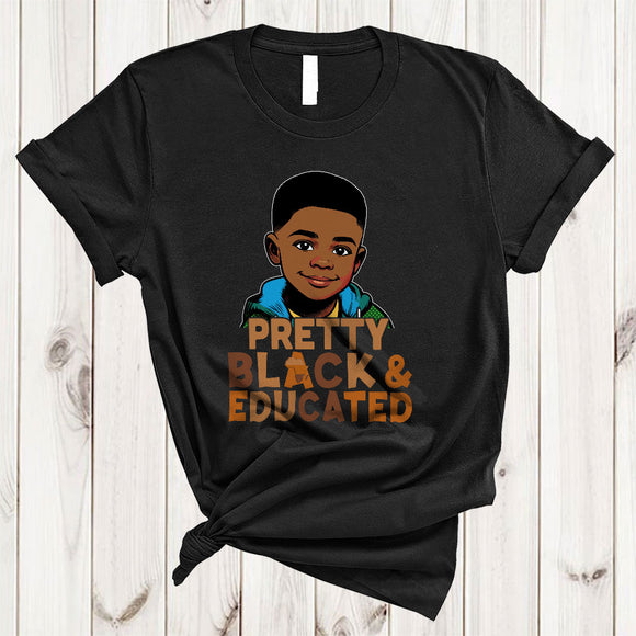 MacnyStore - Pretty Black And Educated, Wonderful Black History Month African American Boy, Proud Afro T-Shirt
