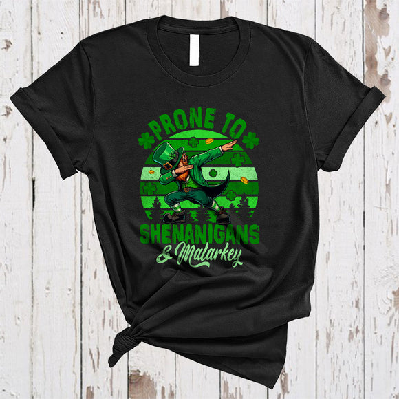 MacnyStore - Prone To Shenanigans And Malarkey, Humorous St. Patrick's Day Dabbing Leprechaun, Retro Shamrock T-Shirt