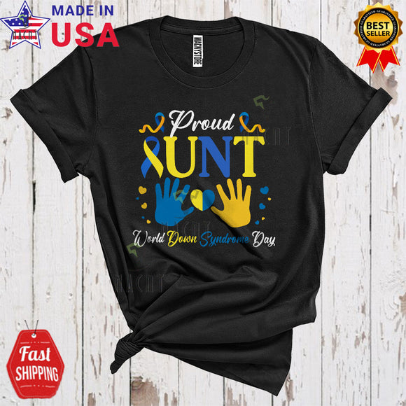 MacnyStore - Proud Aunt World Down Syndrome Day Cool Cute T21 Down Right Hands Heart Family T-Shirt