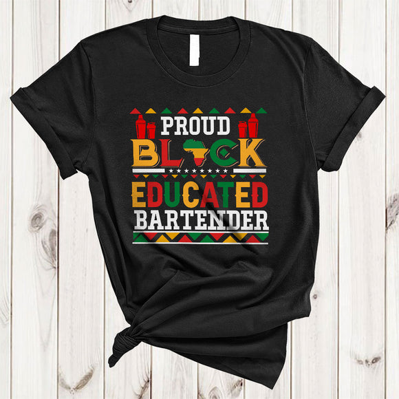 MacnyStore - Proud Black Educated Bartender, Amazing Black History Month Bartender Group, African Afro Proud T-Shirt
