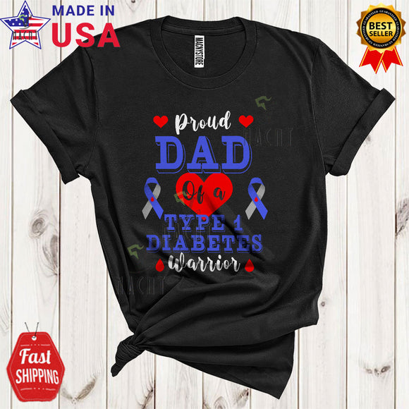 MacnyStore - Proud Dad Of A Type 1 Diabetes Warrior Cool Cute Diabetes Awareness Ribbon T1D Family Lover T-Shirt