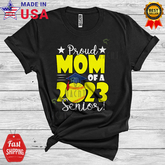 MacnyStore - Proud Mom Of A 2023 Senior Cool Funny Softball Playing Player Class of 2023 Graduate Family Group T-Shirt