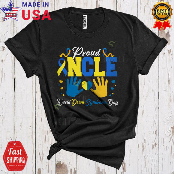 MacnyStore - Proud Uncle World Down Syndrome Day Cool Cute T21 Down Right Hands Heart Family T-Shirt