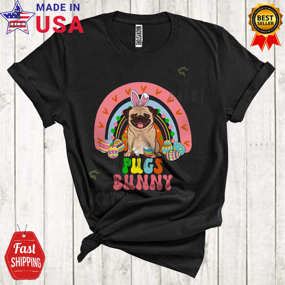 MacnyStore - Pugs Bunny Cute Cool Easter Day Bunny Dog Rainbow Easter Egg Hunting Lover T-Shirt