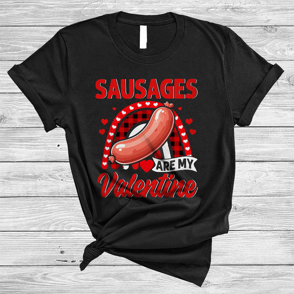 MacnyStore - Sausages Are My Valentine, Humorous Valentine's Day Sausage Lover, Hearts Plaid Rainbow T-Shirt